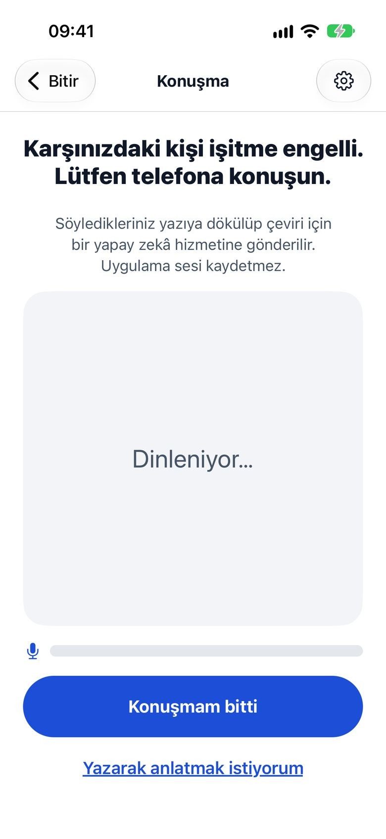 Dinleme ekranı: karşınızdaki kişiye ne yapacağını söyleyen büyük yazı